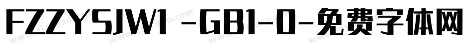 FZZYSJW1 -GB1-0字体转换